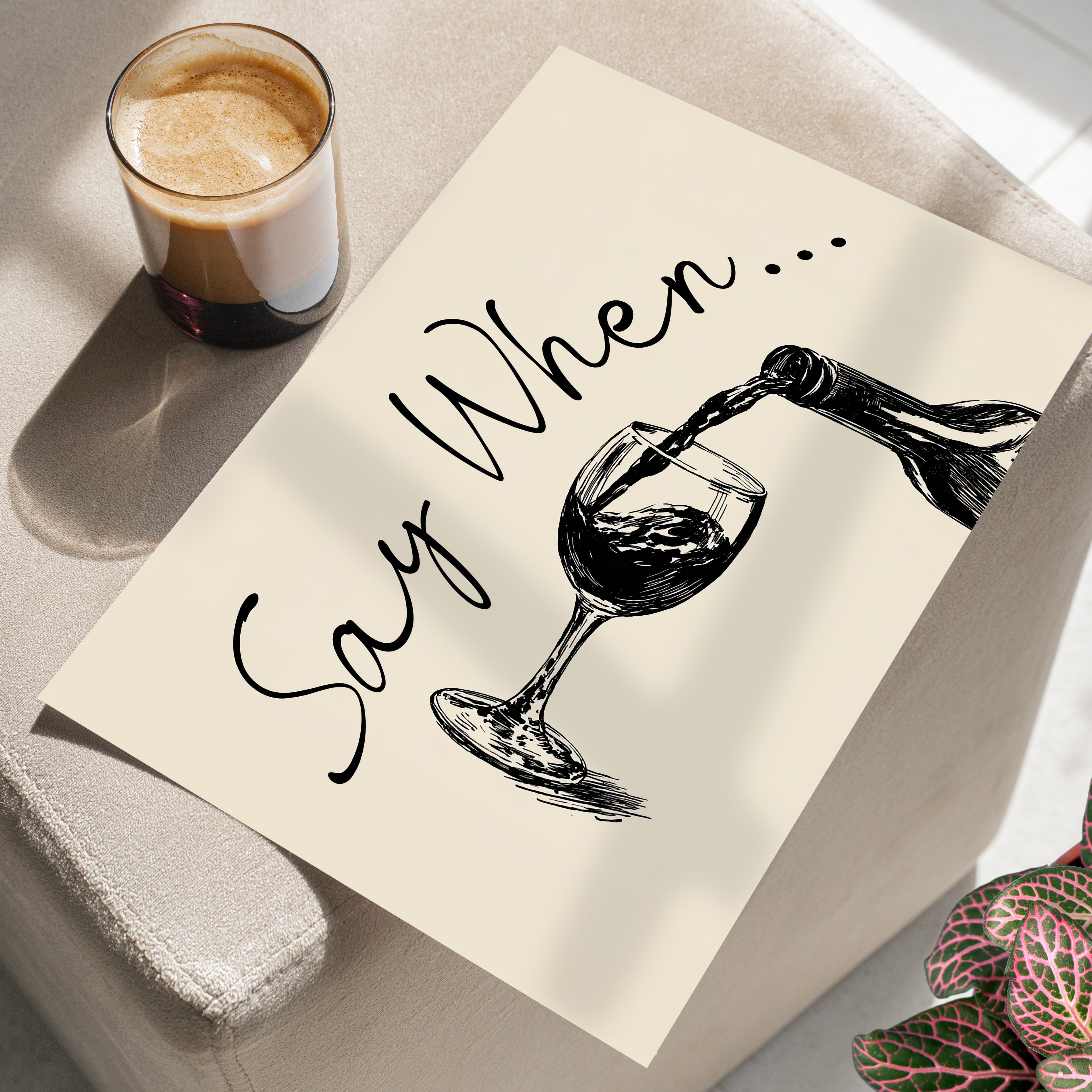 Say When Wine Pour