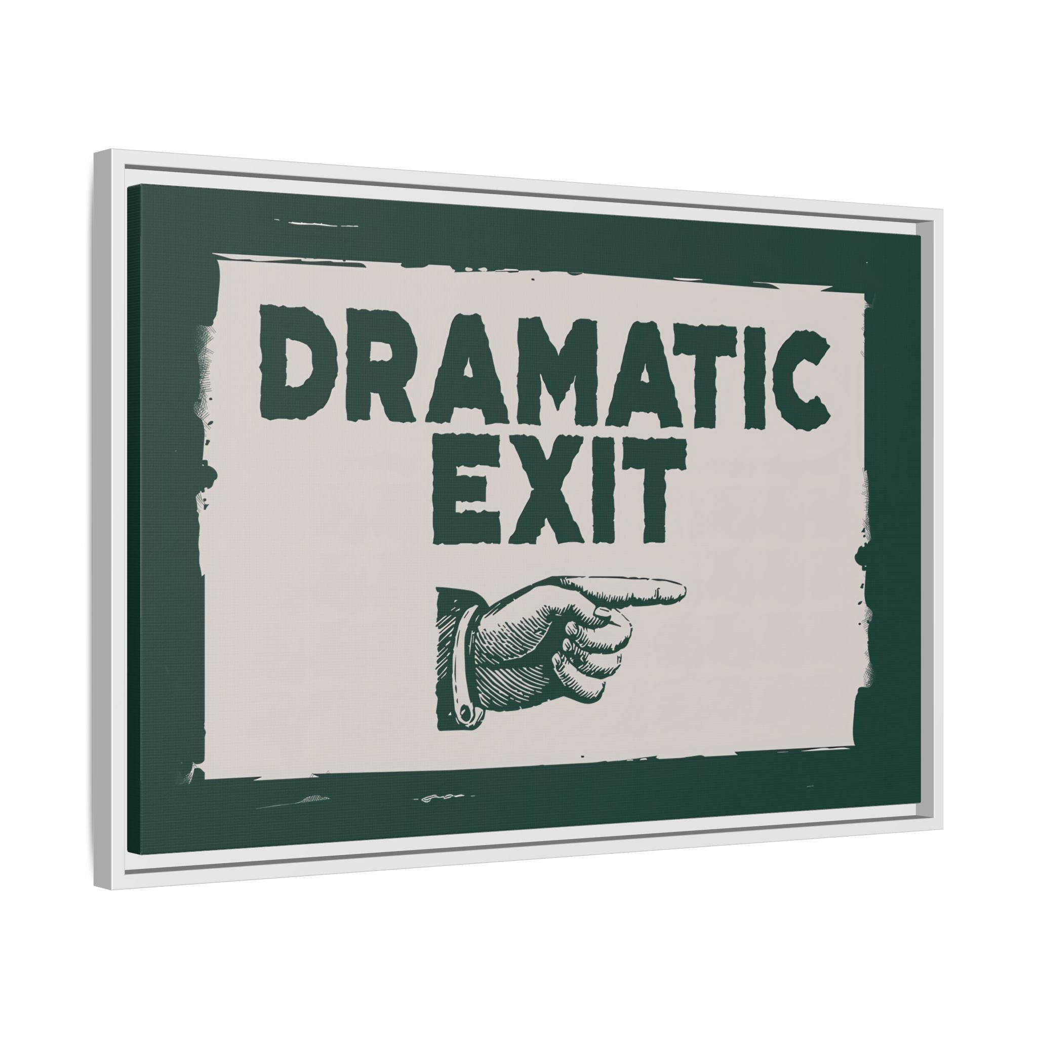 Framed Canvas - Dramatic Exit Strategy