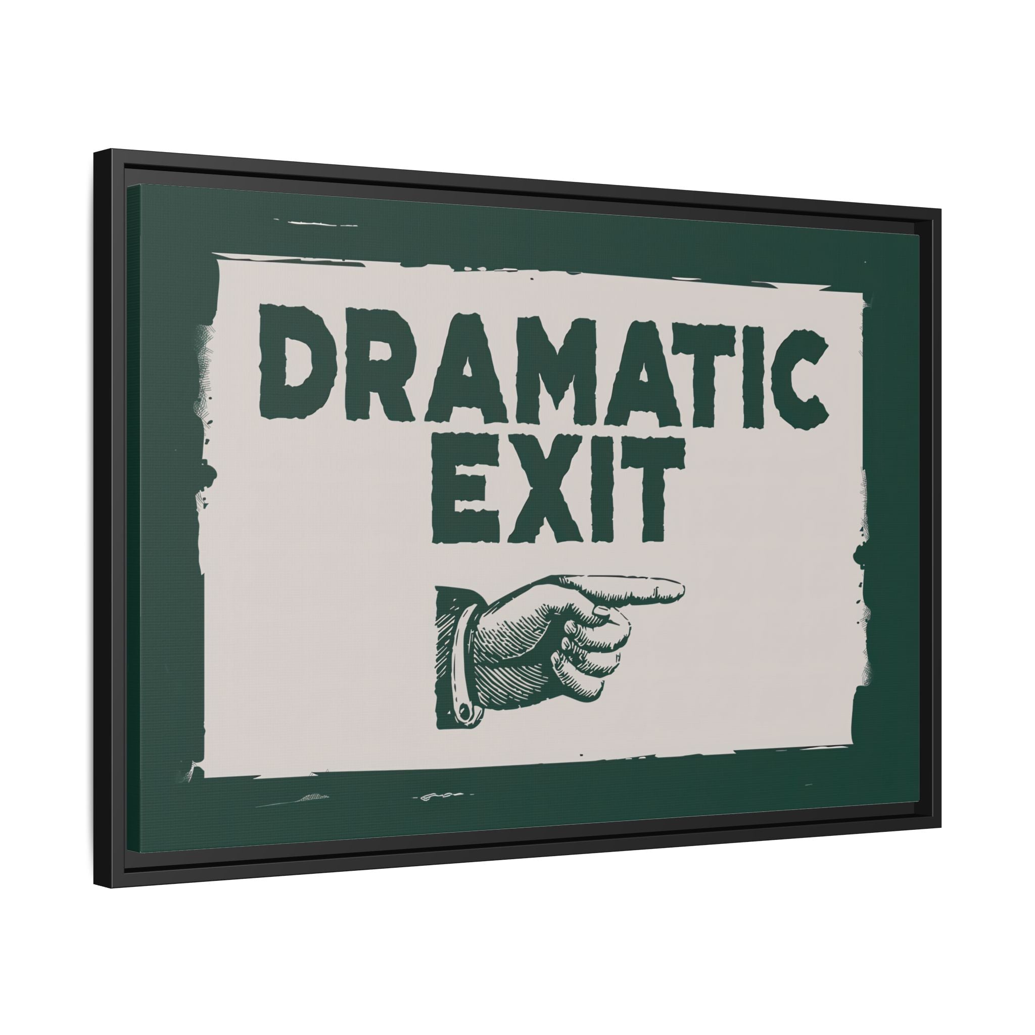Framed Canvas - Dramatic Exit Strategy