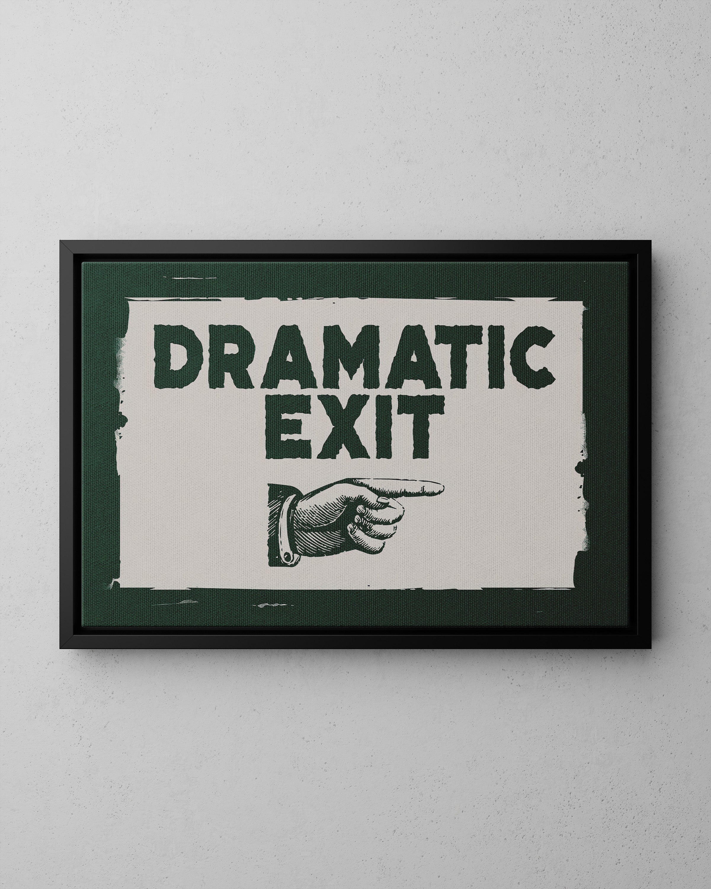Framed Canvas - Dramatic Exit Strategy