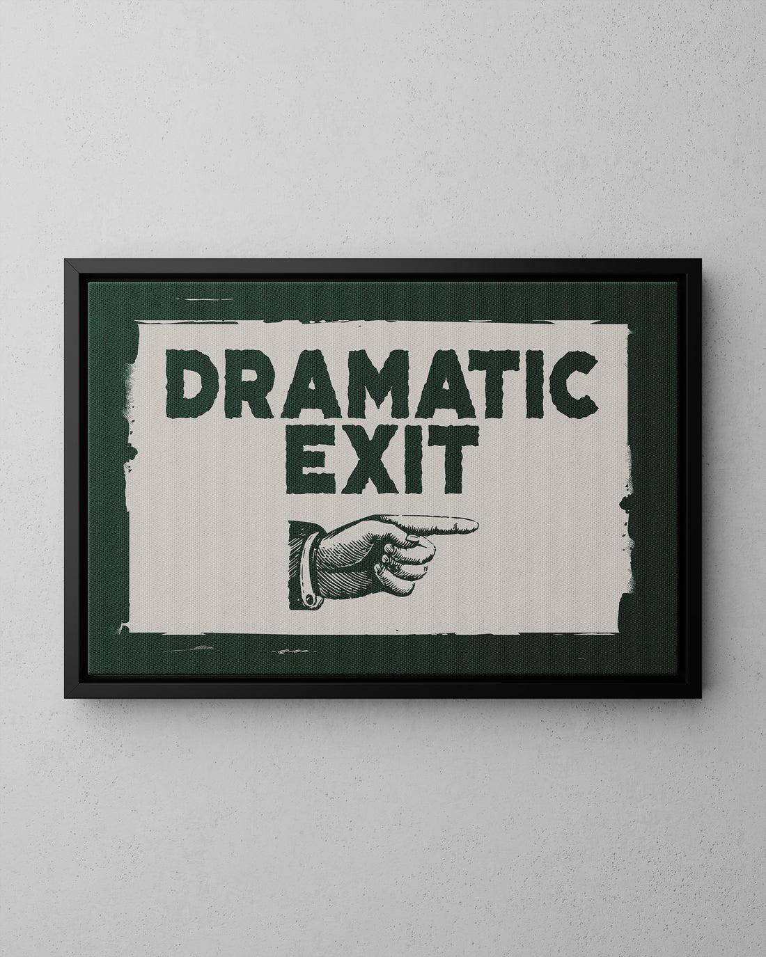 Framed Canvas - Dramatic Exit Strategy