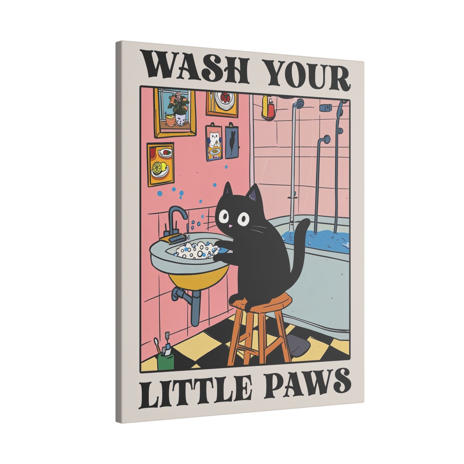 .75" Matte Canvas - Wash Your Little Paws Cat