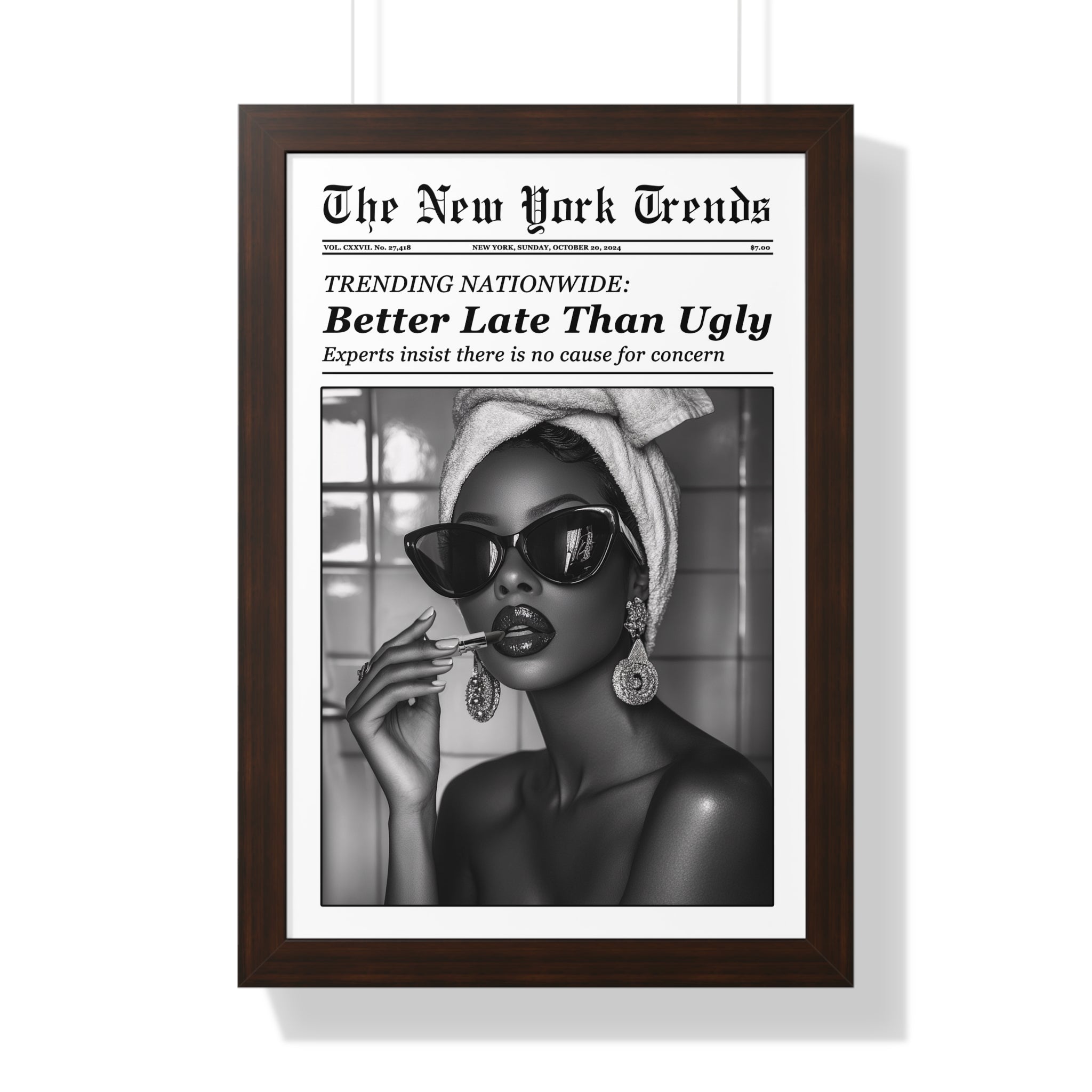 Framed Paper Print - Better Late Than Ugly