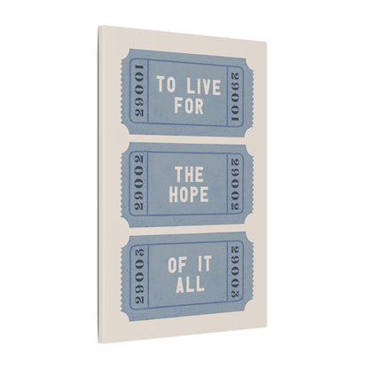 .75" Matte Canvas - The Hope Ticket Trilogy