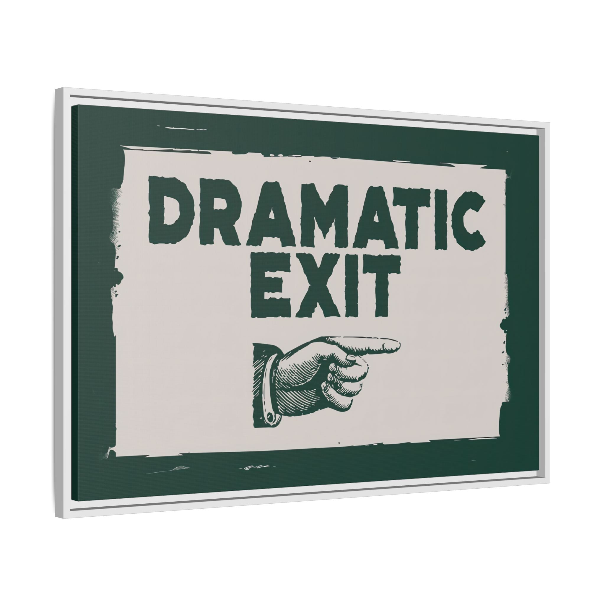 Framed Canvas - Dramatic Exit Strategy