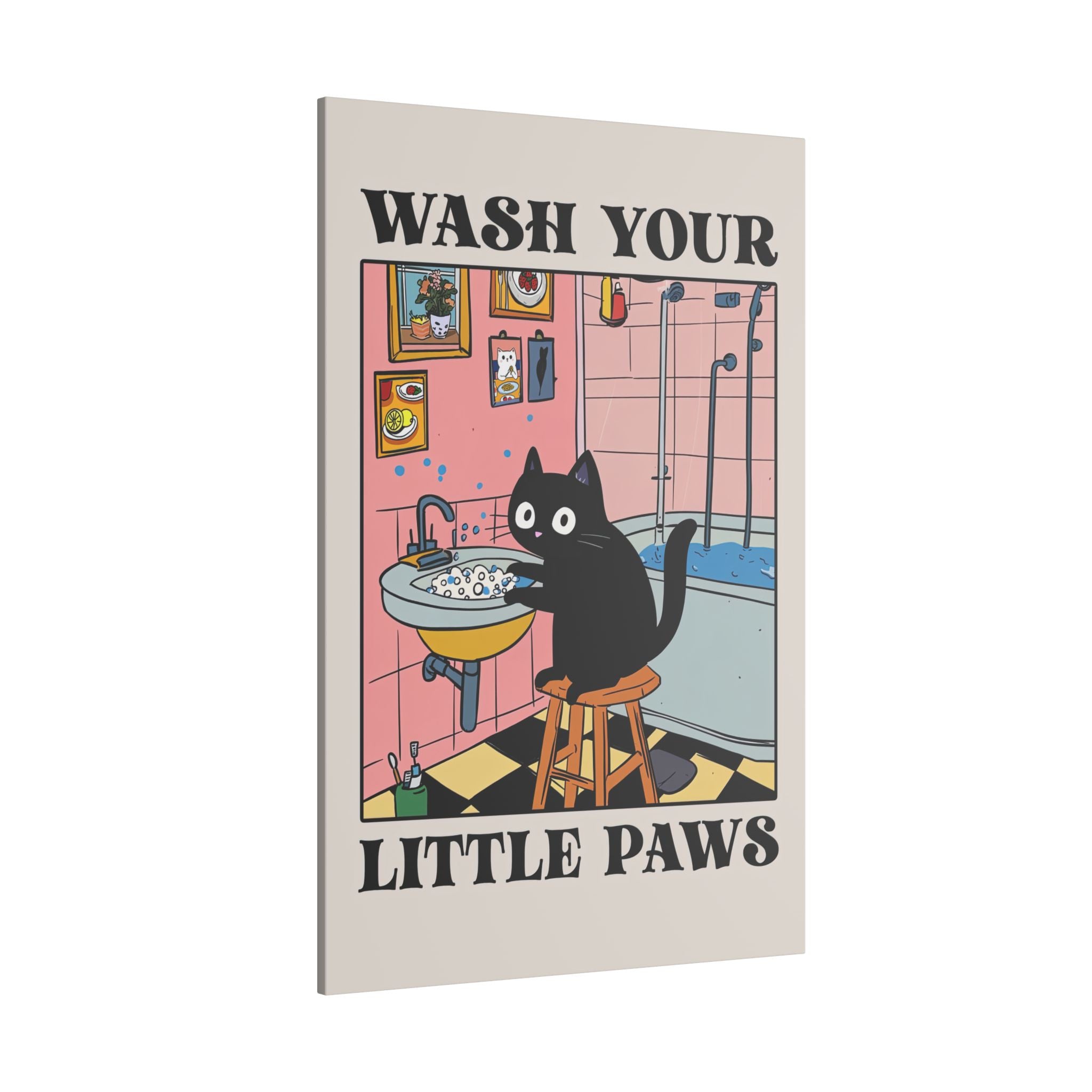 .75" Matte Canvas - Wash Your Little Paws Cat