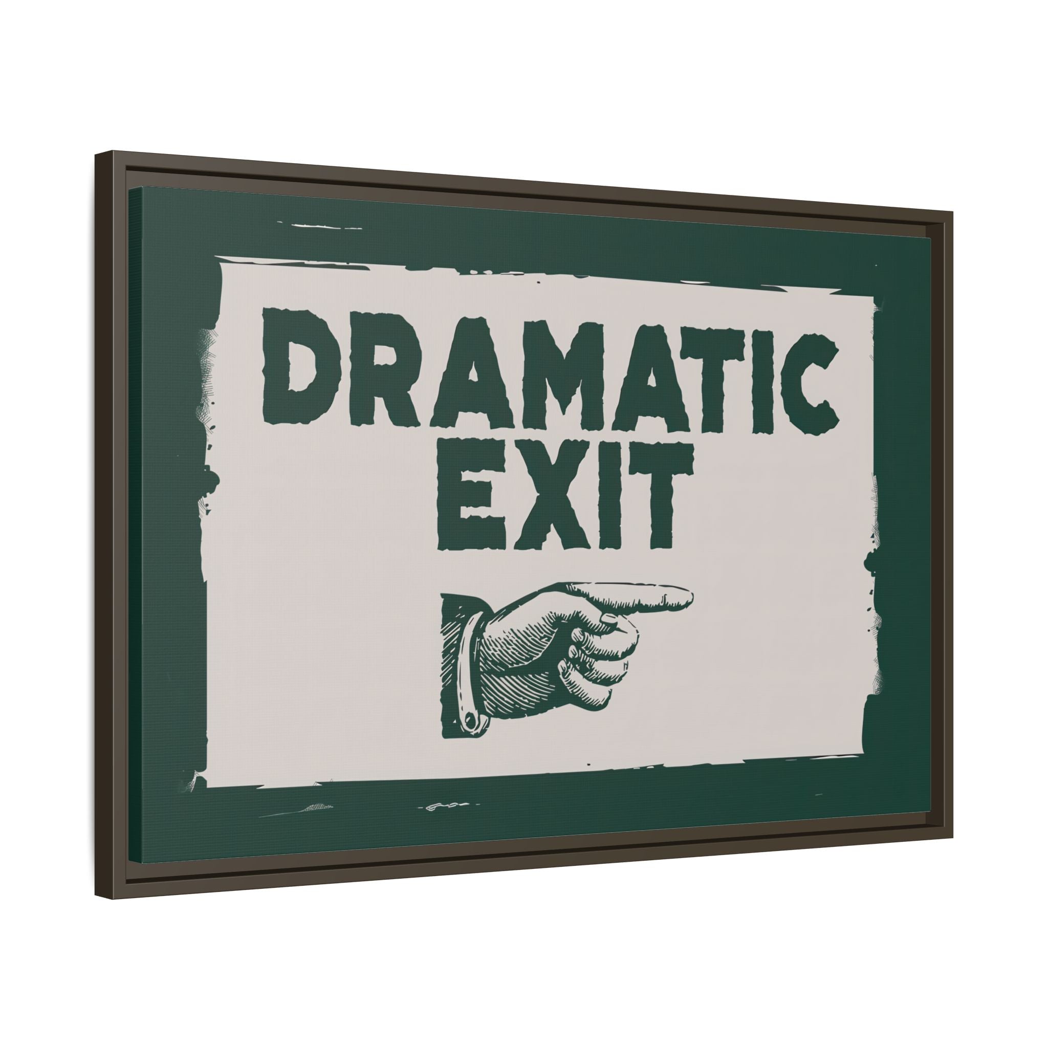 Framed Canvas - Dramatic Exit Strategy