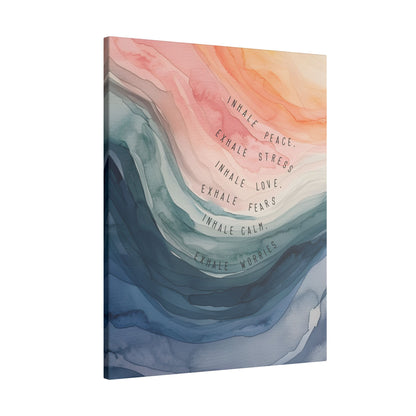 .75" Matte Canvas - Inhale Exhale Watercolor Calm