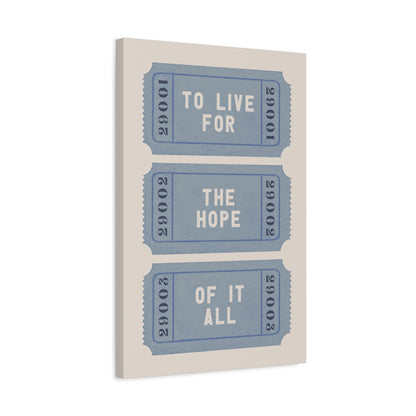 1.25" Matte Canvas - The Hope Ticket Trilogy