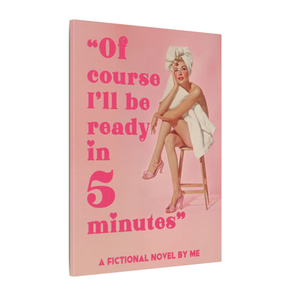 .75" Matte Canvas - Ready in 5 Minutes