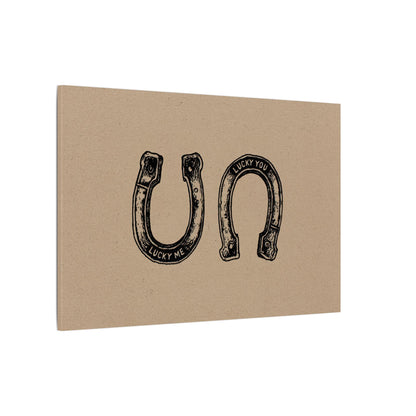 .75" Matte Canvas - Lucky Me Lucky You Horseshoes