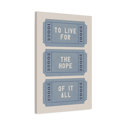 1.25" Matte Canvas - The Hope Ticket Trilogy