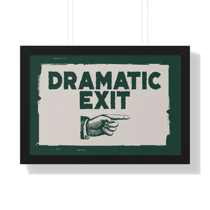Framed Paper Print - Dramatic Exit Strategy