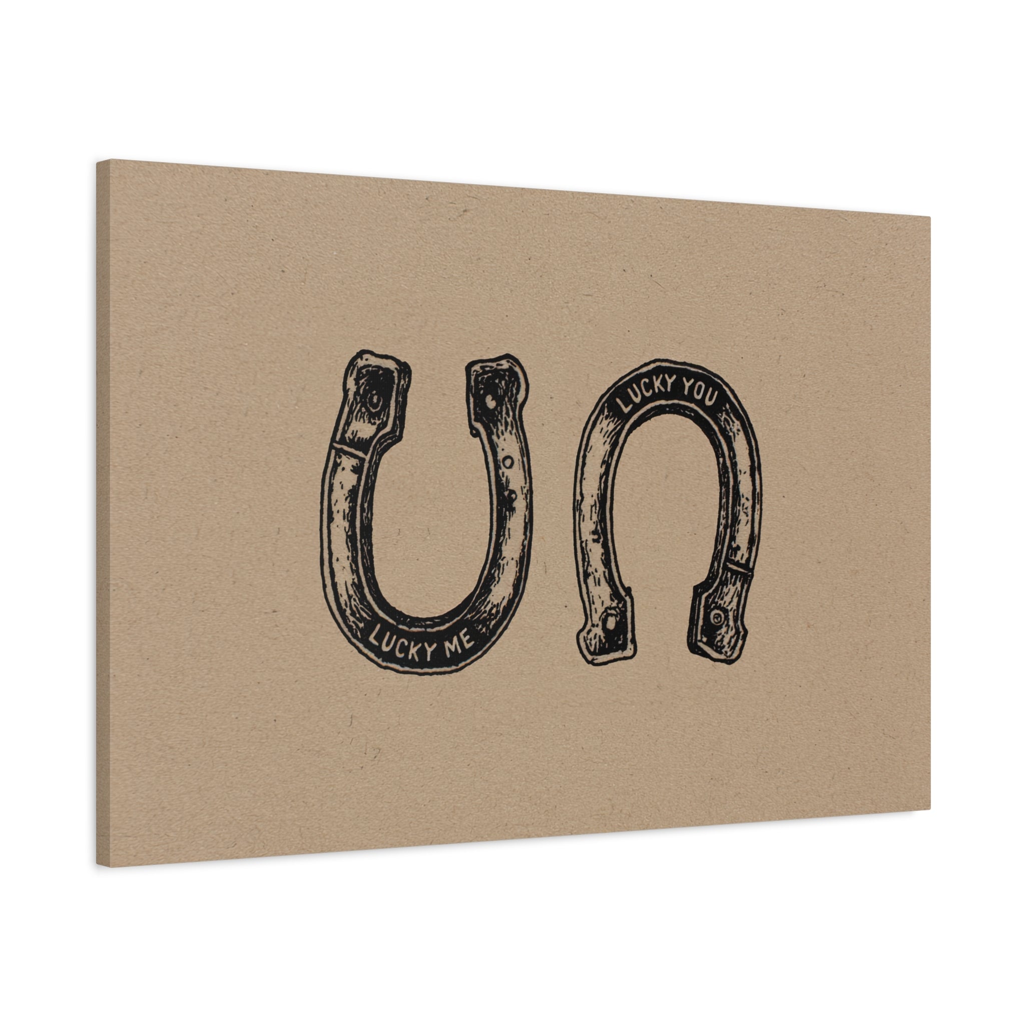 1.25" Matte Canvas - Lucky Me Lucky You Horseshoes