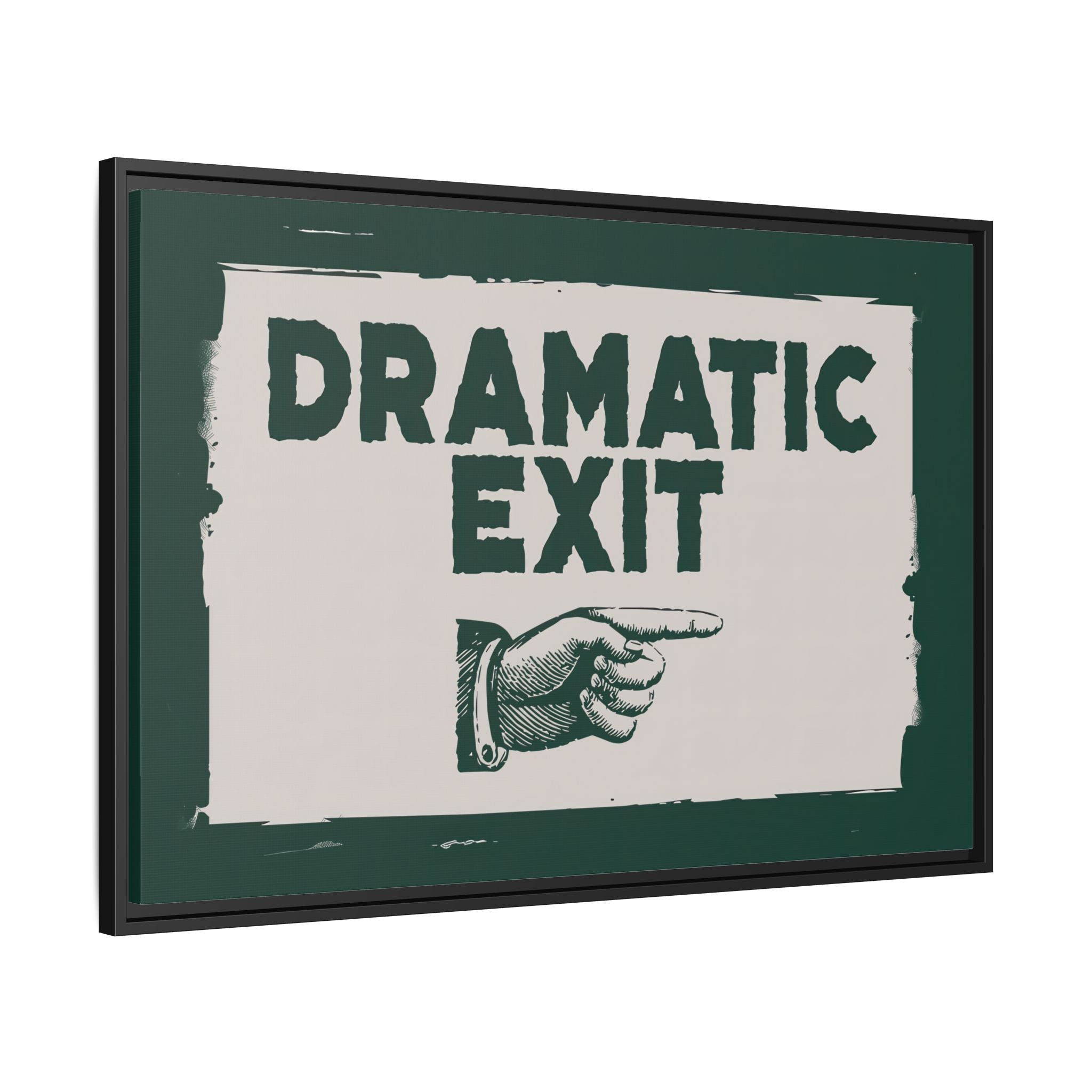 Framed Canvas - Dramatic Exit Strategy