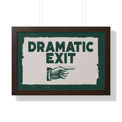 Framed Paper Print - Dramatic Exit Strategy