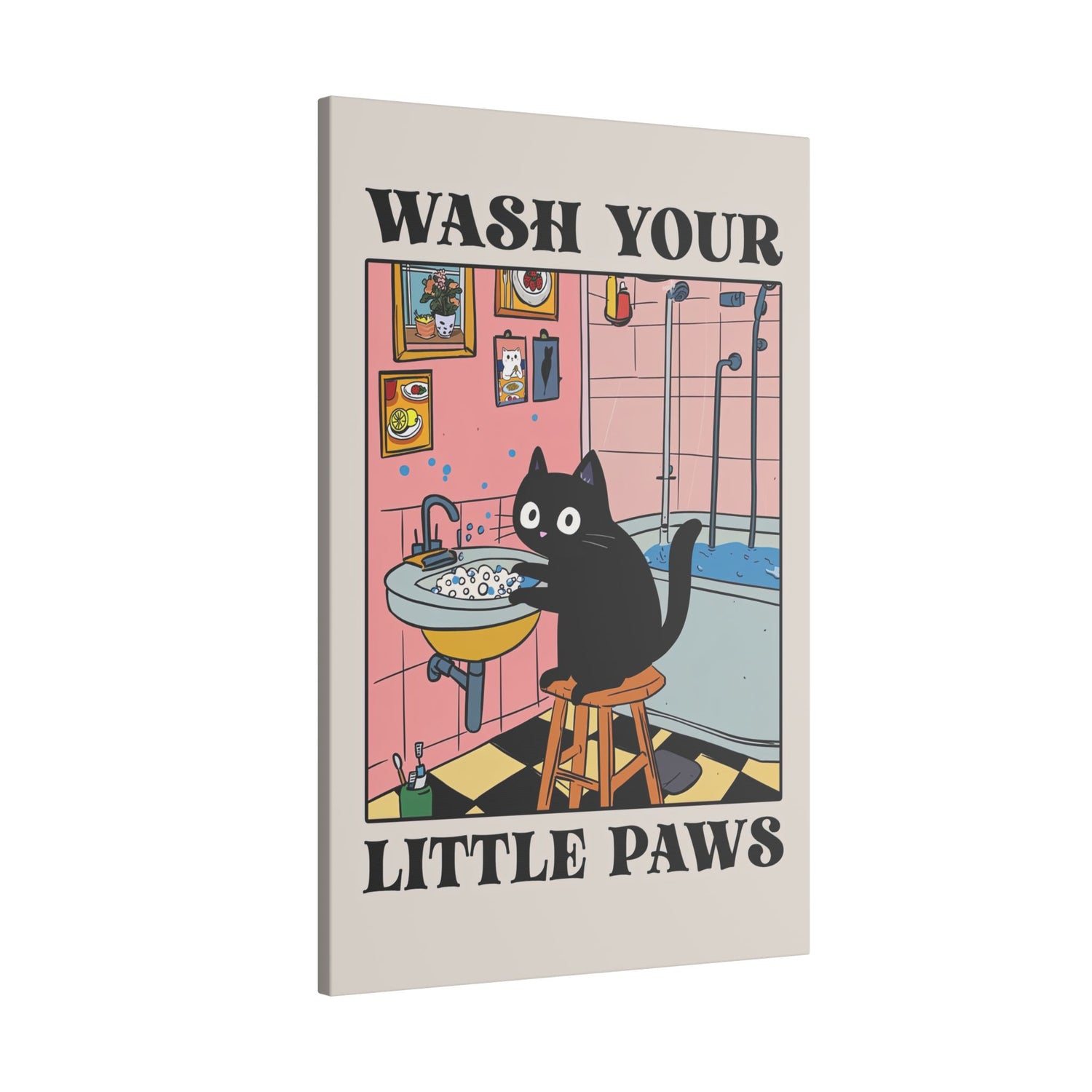 .75" Matte Canvas - Wash Your Little Paws Cat