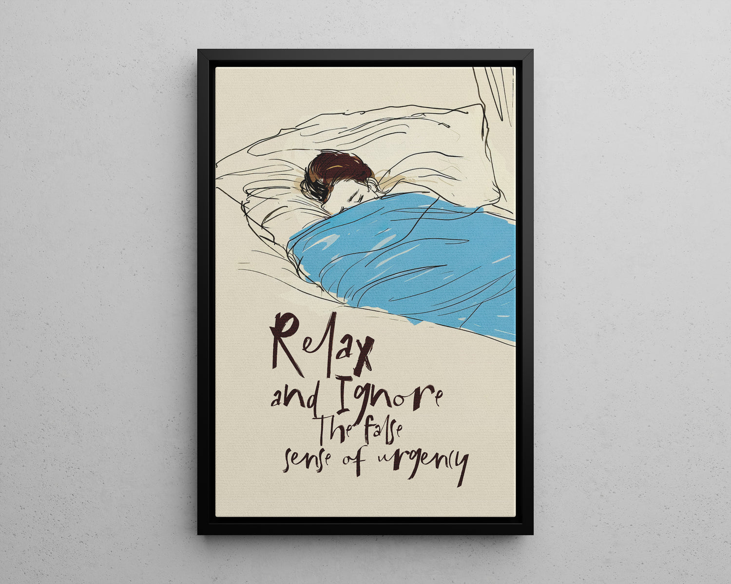 Framed Canvas - Ignore the Urgency Quote