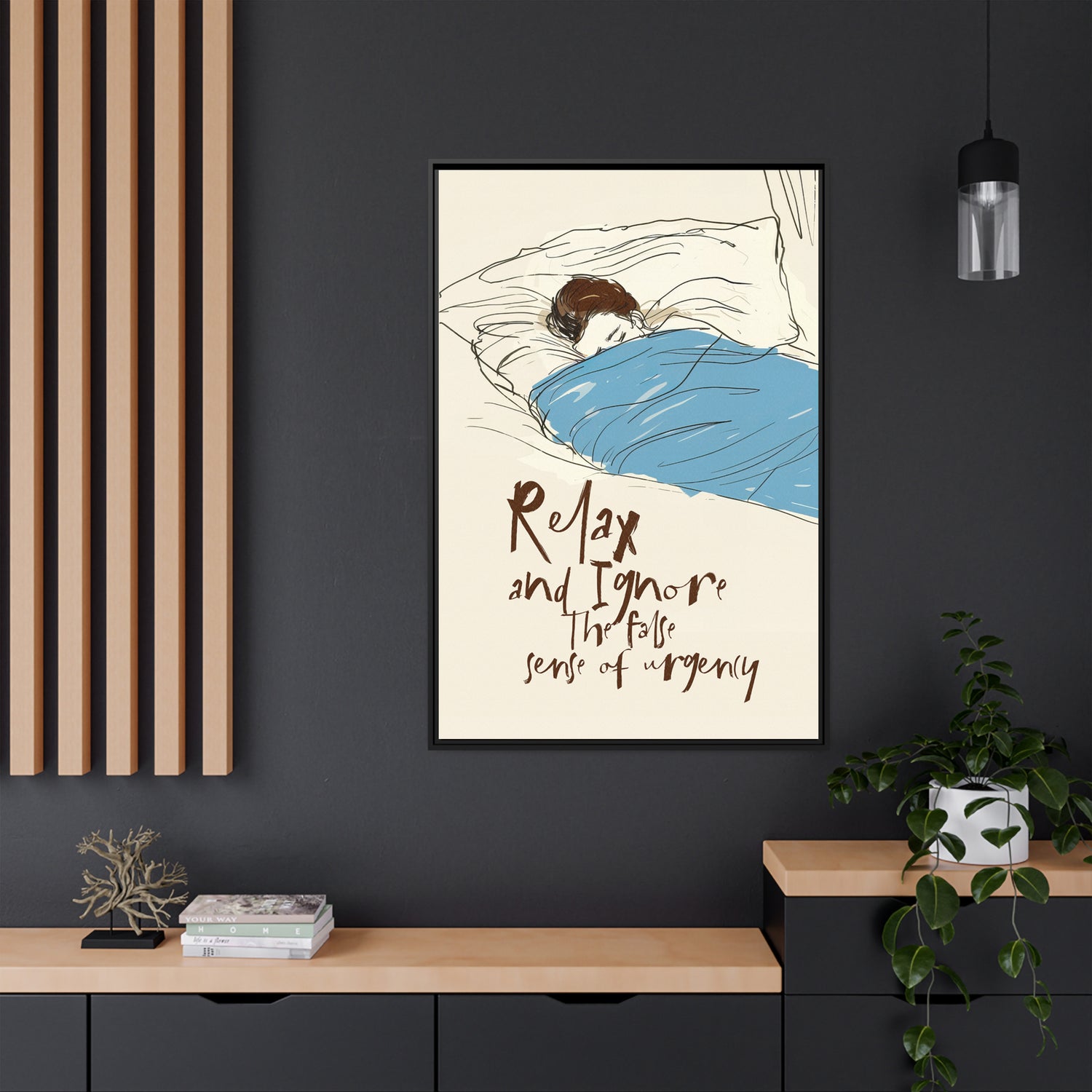 Framed Canvas - Ignore the Urgency Quote