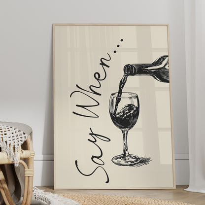 Say When Wine Pour