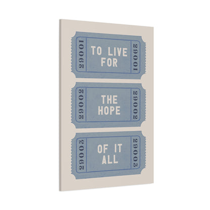 1.25" Matte Canvas - The Hope Ticket Trilogy