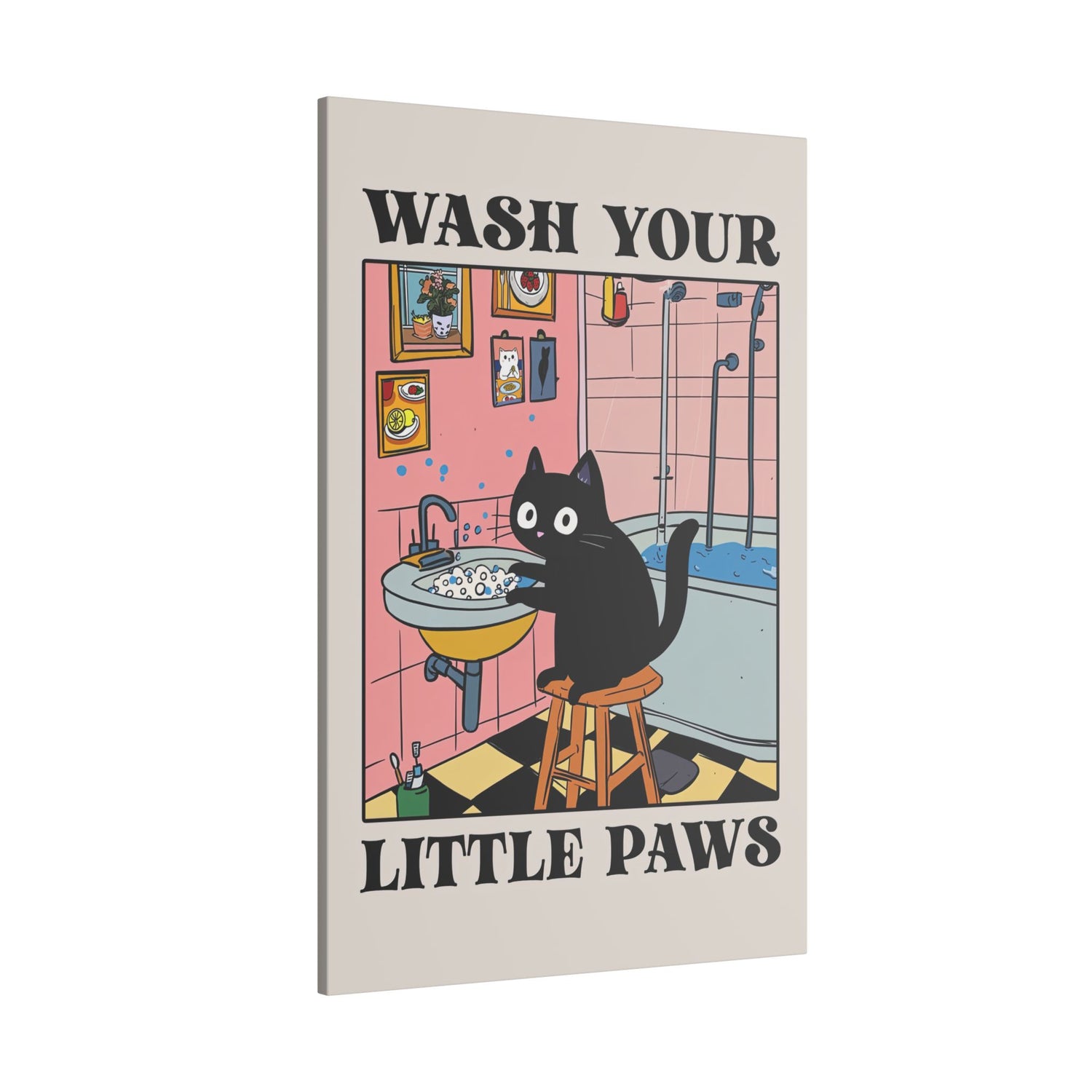.75" Matte Canvas - Wash Your Little Paws Cat