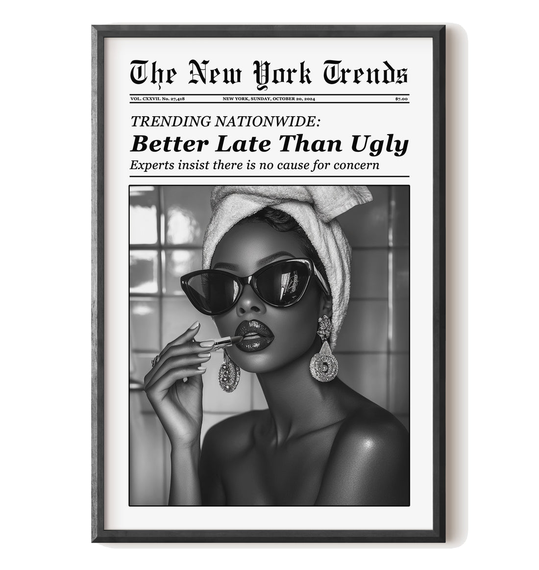 Better Late Than Ugly