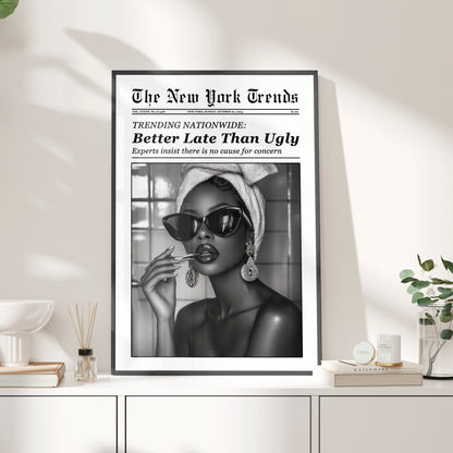 Framed Paper Print - Better Late Than Ugly