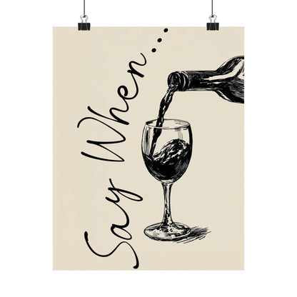 Say When Wine Pour