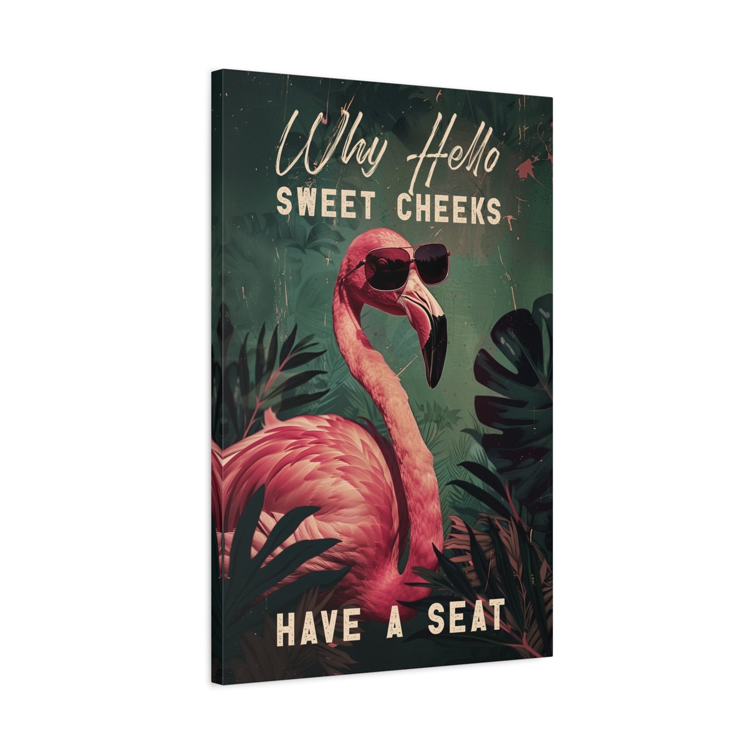 1.25" Matte Canvas - Sweet Cheeks Flamingo Welcome
