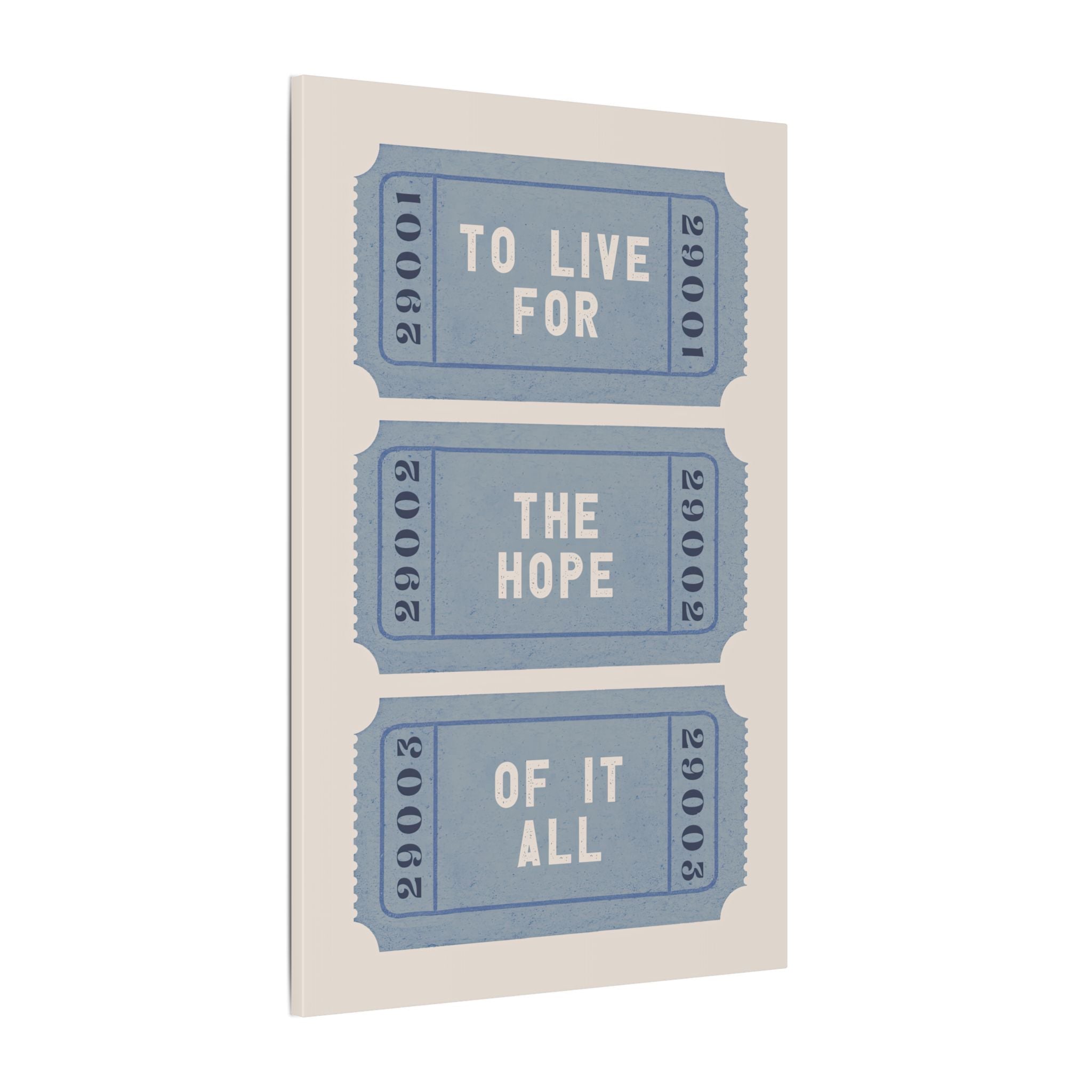 .75" Matte Canvas - The Hope Ticket Trilogy