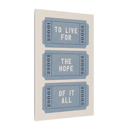 .75" Matte Canvas - The Hope Ticket Trilogy