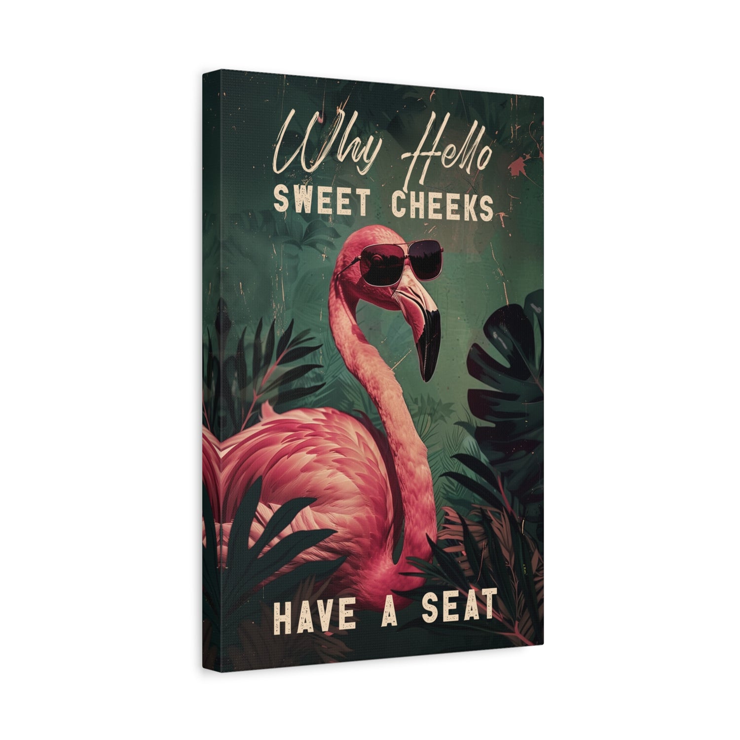 1.25" Matte Canvas - Sweet Cheeks Flamingo Welcome