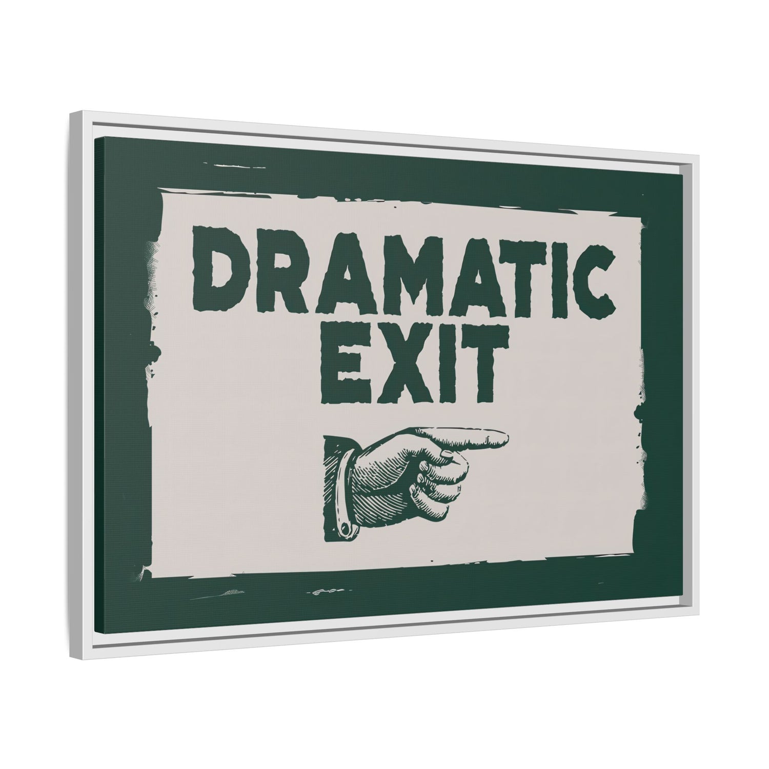 Framed Canvas - Dramatic Exit Strategy