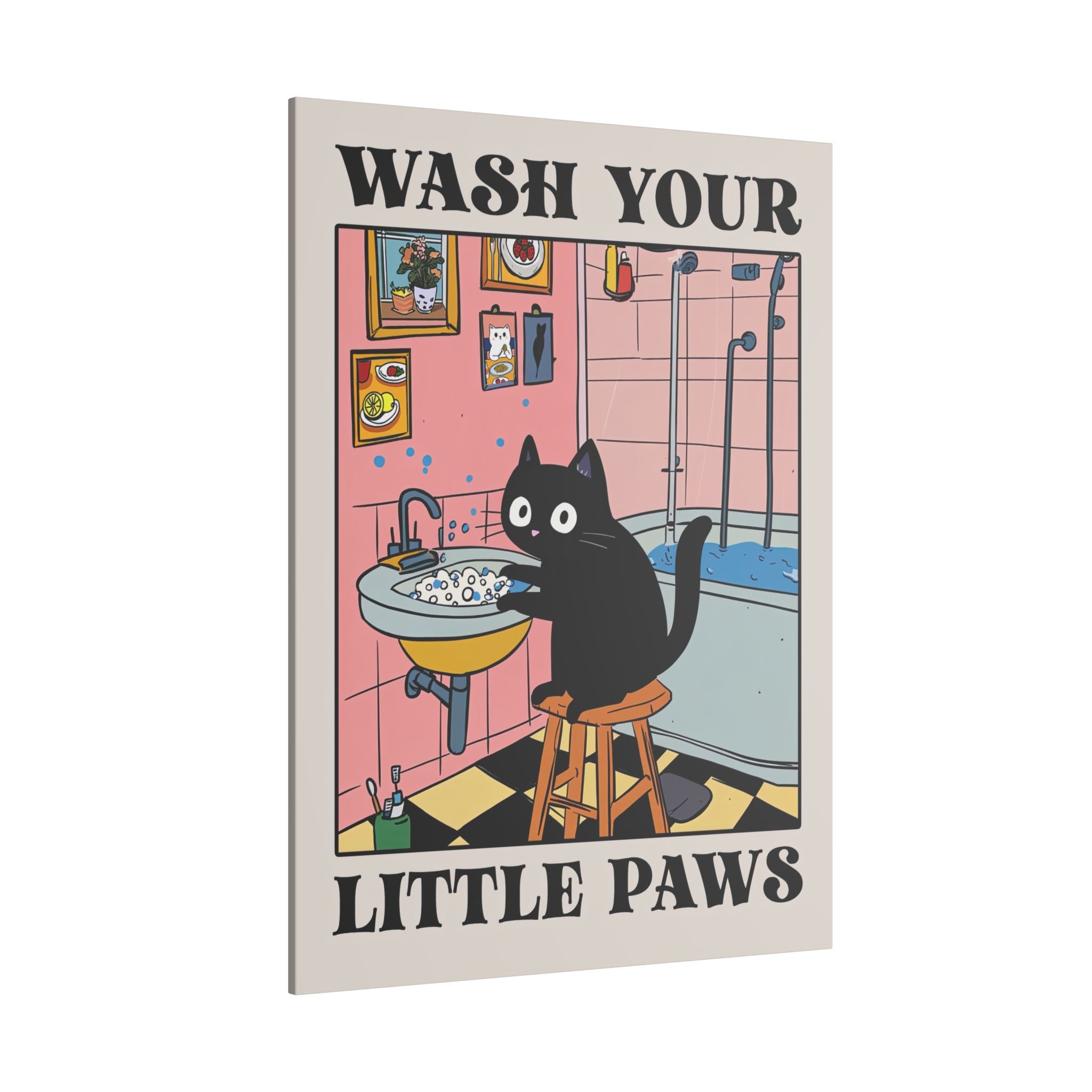 .75" Matte Canvas - Wash Your Little Paws Cat