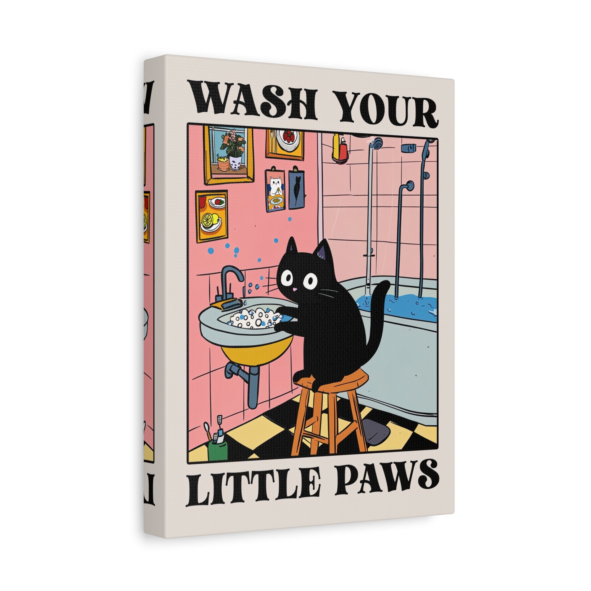 1.25" Matte Canvas - Wash Your Little Paws Cat