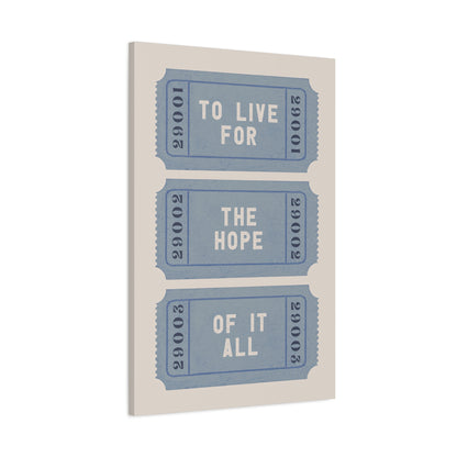 1.25" Matte Canvas - The Hope Ticket Trilogy