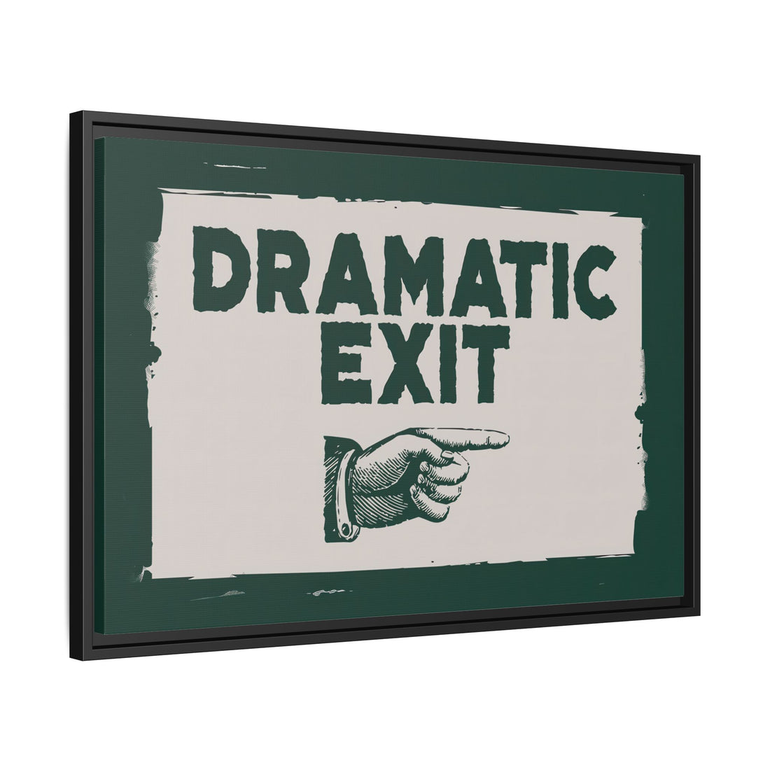 Framed Canvas - Dramatic Exit Strategy