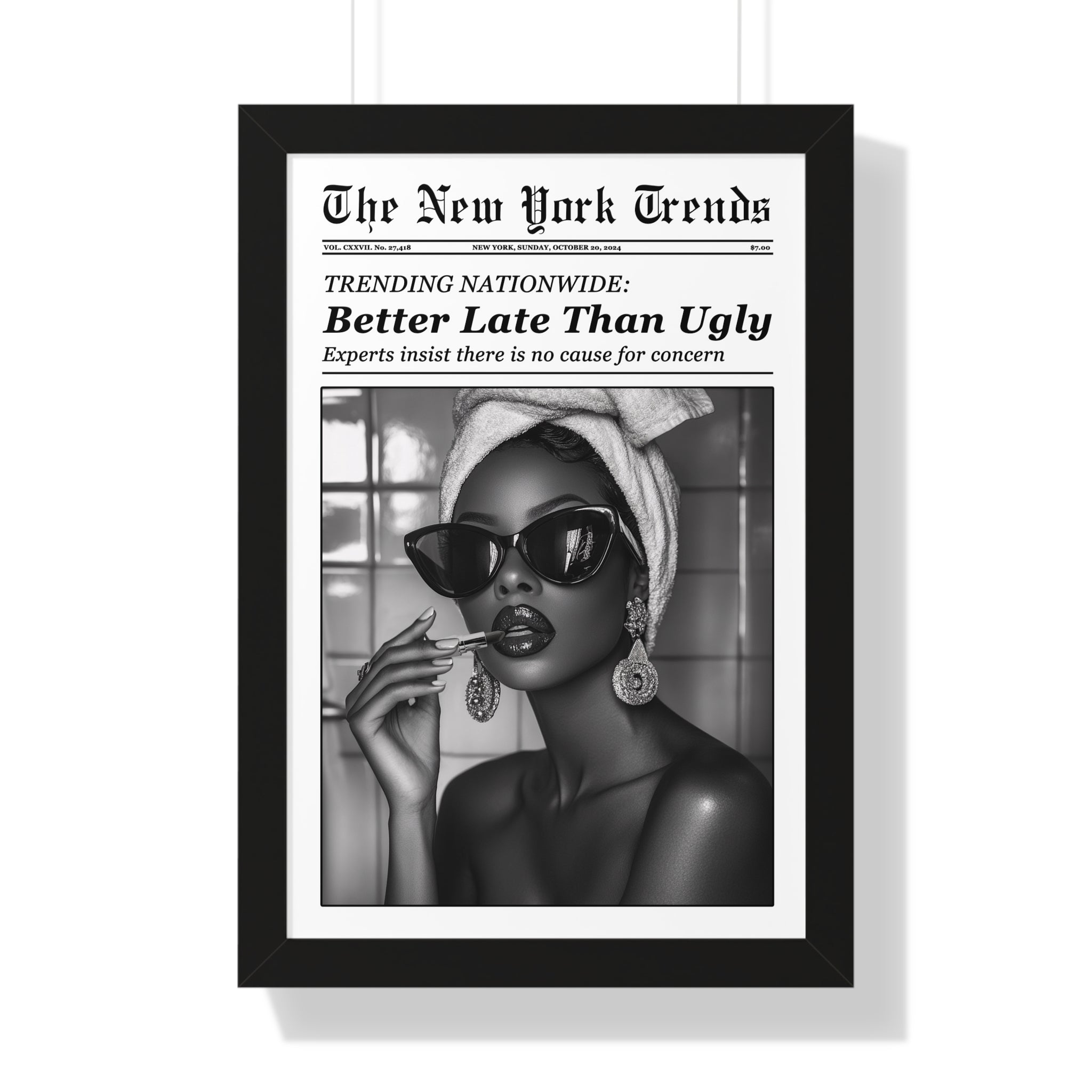 Framed Paper Print - Better Late Than Ugly