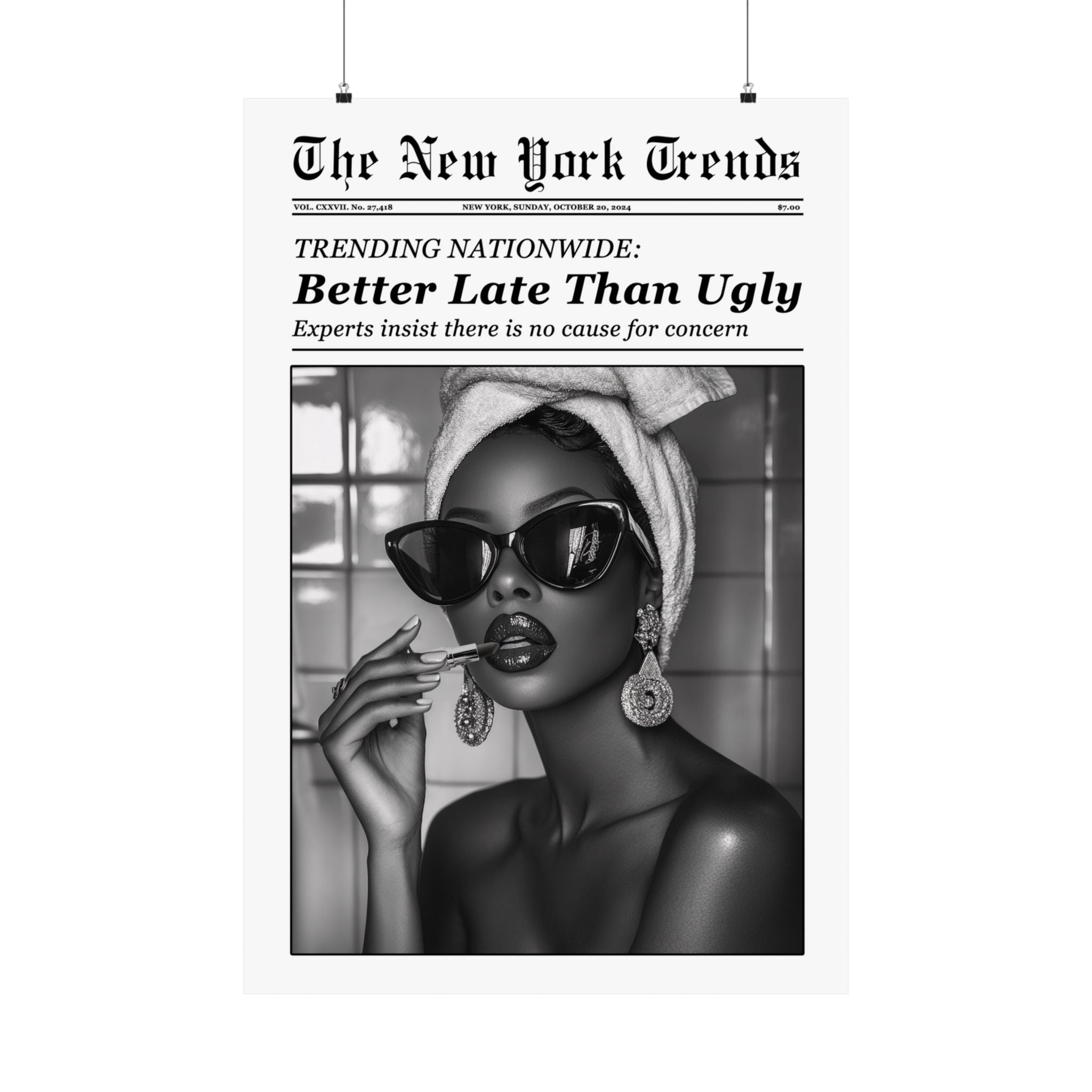 Better Late Than Ugly