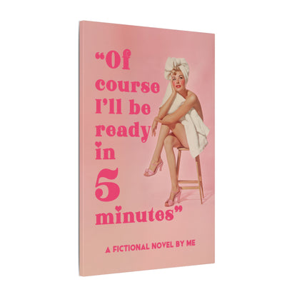 .75" Matte Canvas - Ready in 5 Minutes