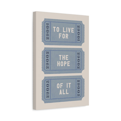 1.25" Matte Canvas - The Hope Ticket Trilogy