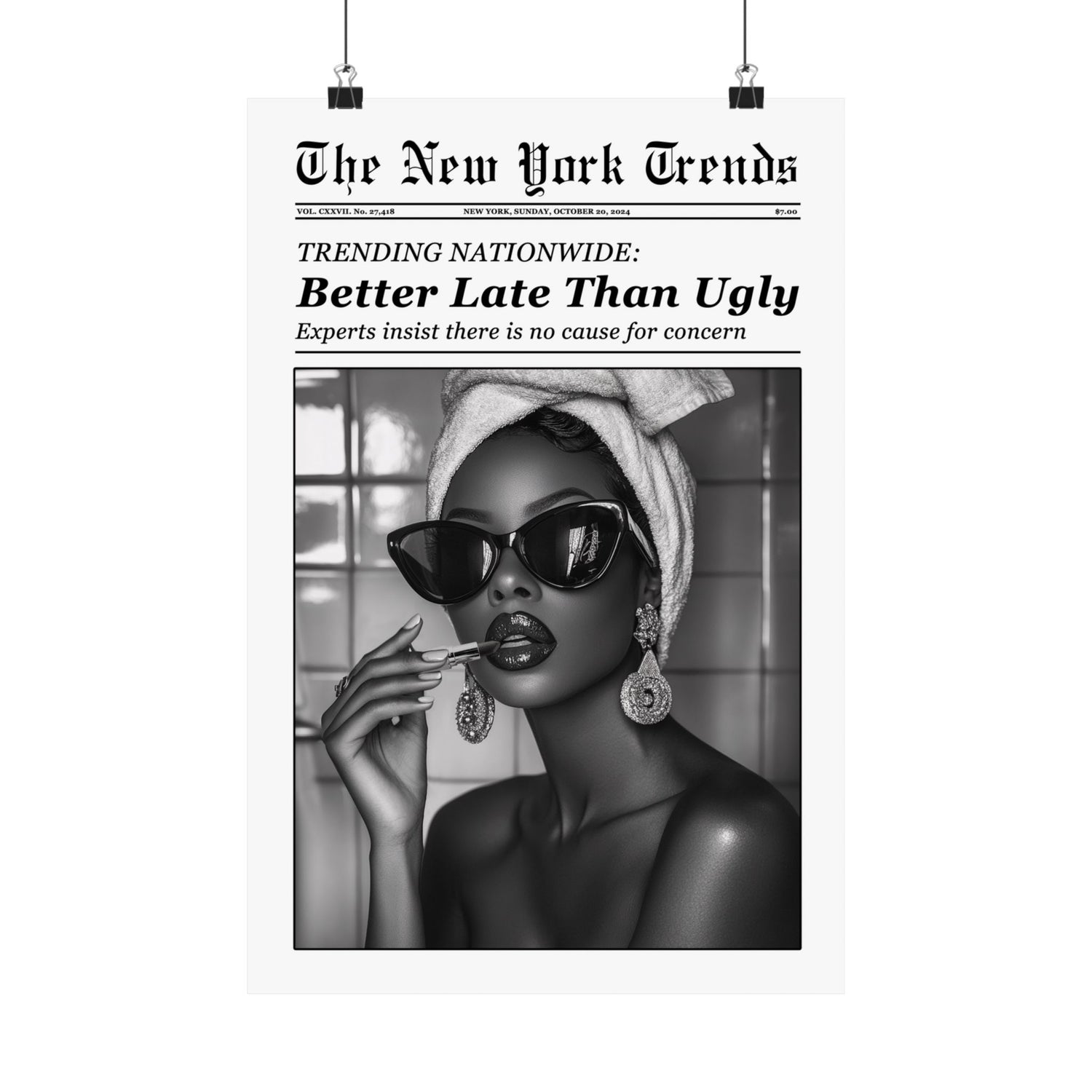 Better Late Than Ugly