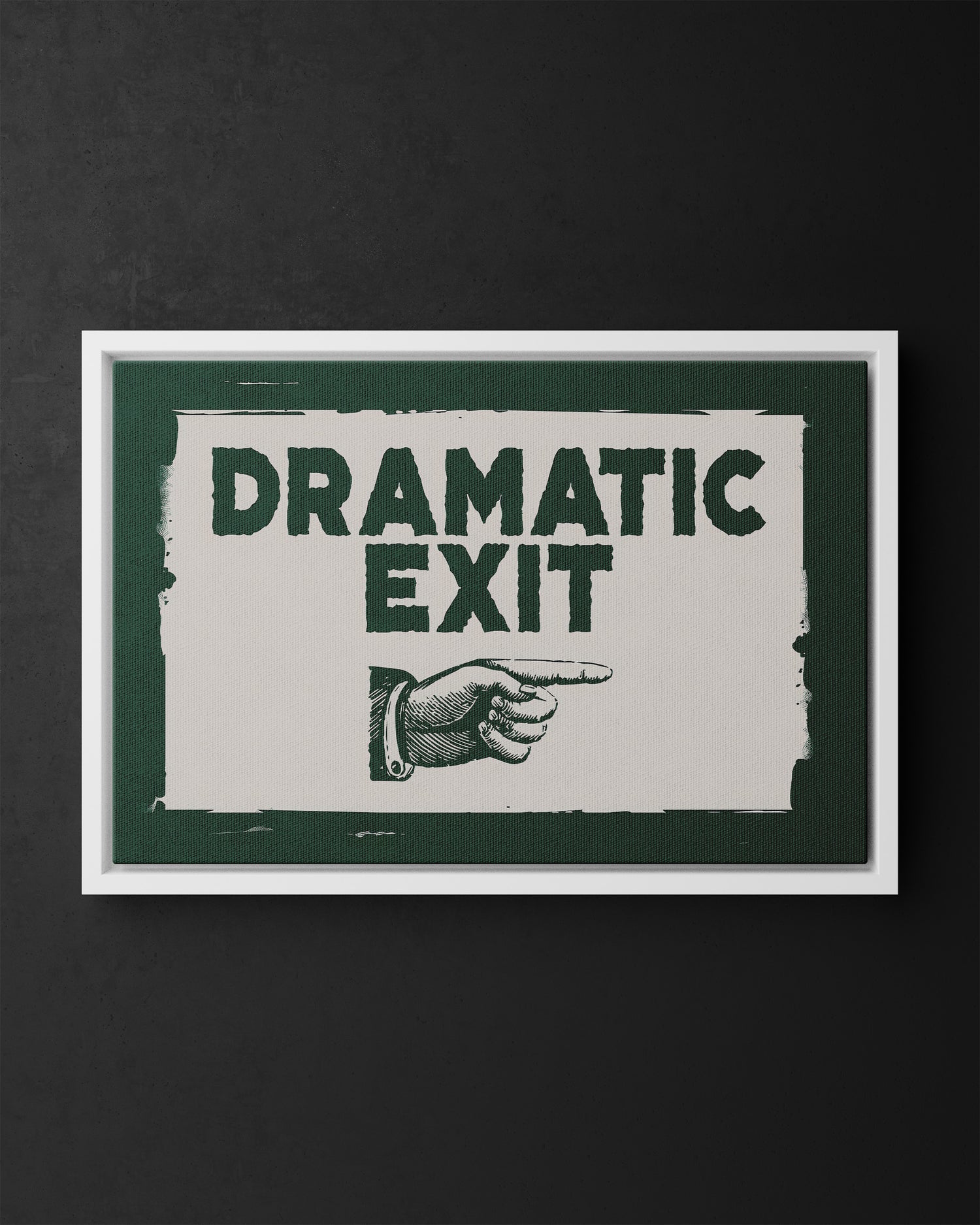 Framed Canvas - Dramatic Exit Strategy