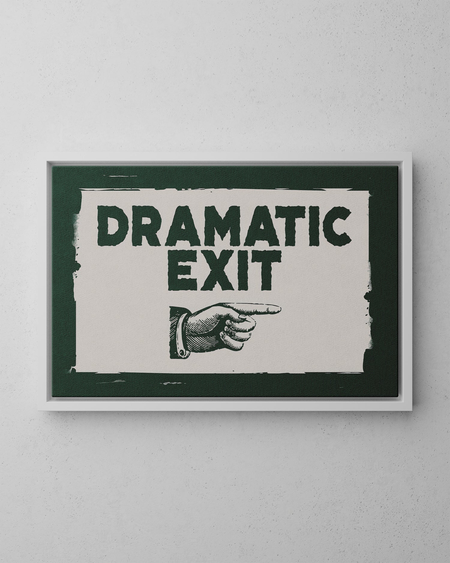 Framed Canvas - Dramatic Exit Strategy