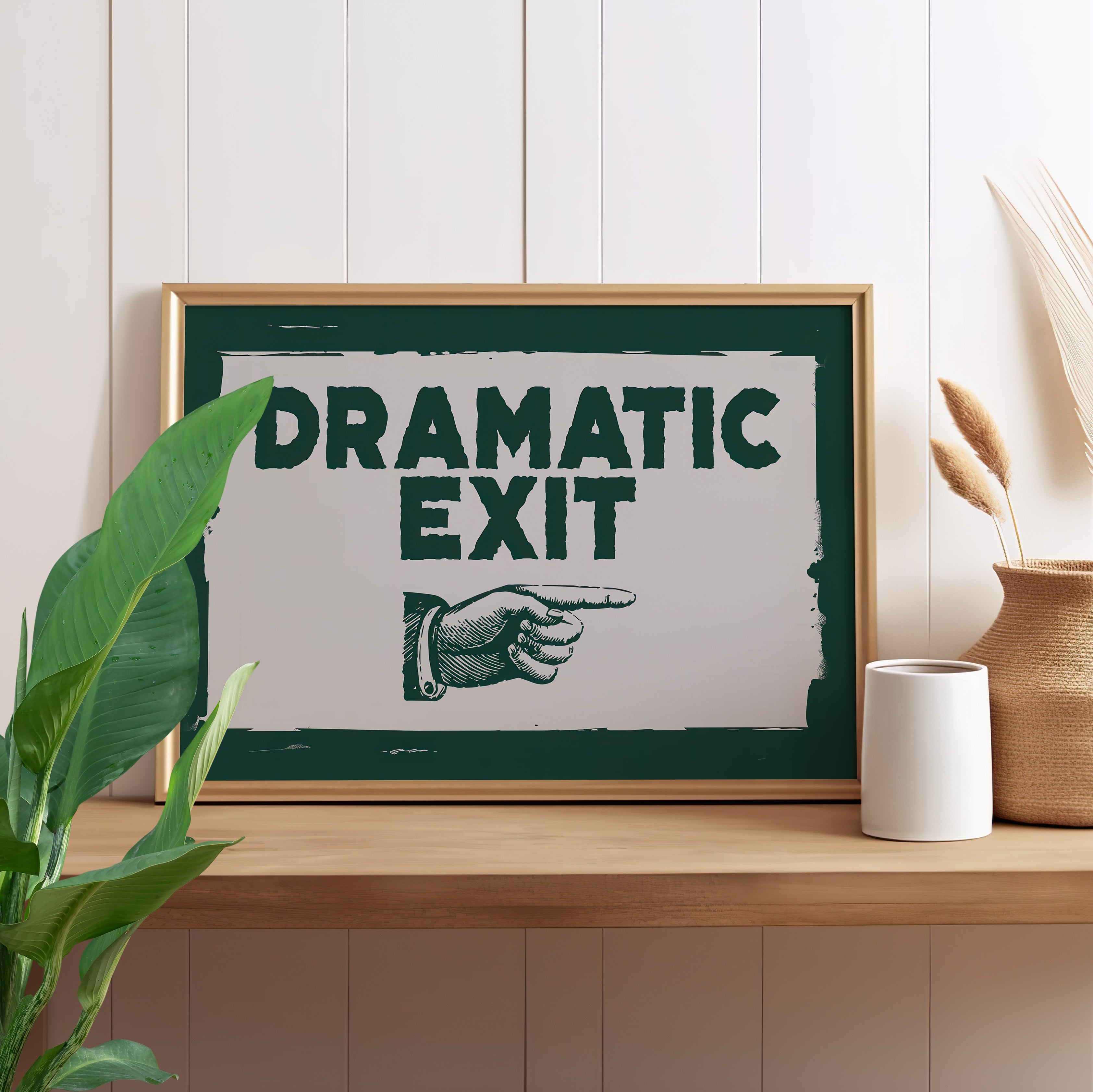 Dramatic Exit Strategy