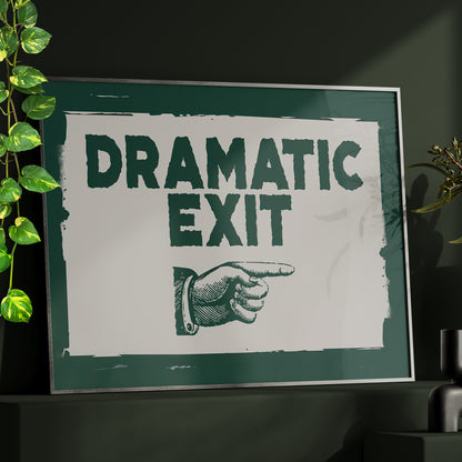Framed Paper Print - Dramatic Exit Strategy